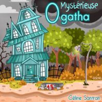 Mystérieuse Ogatha