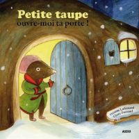 petite taupe ouvre - moi ta porte | video