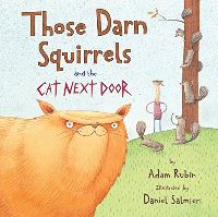 Those Darn Squirrels and the Cat Next Door 